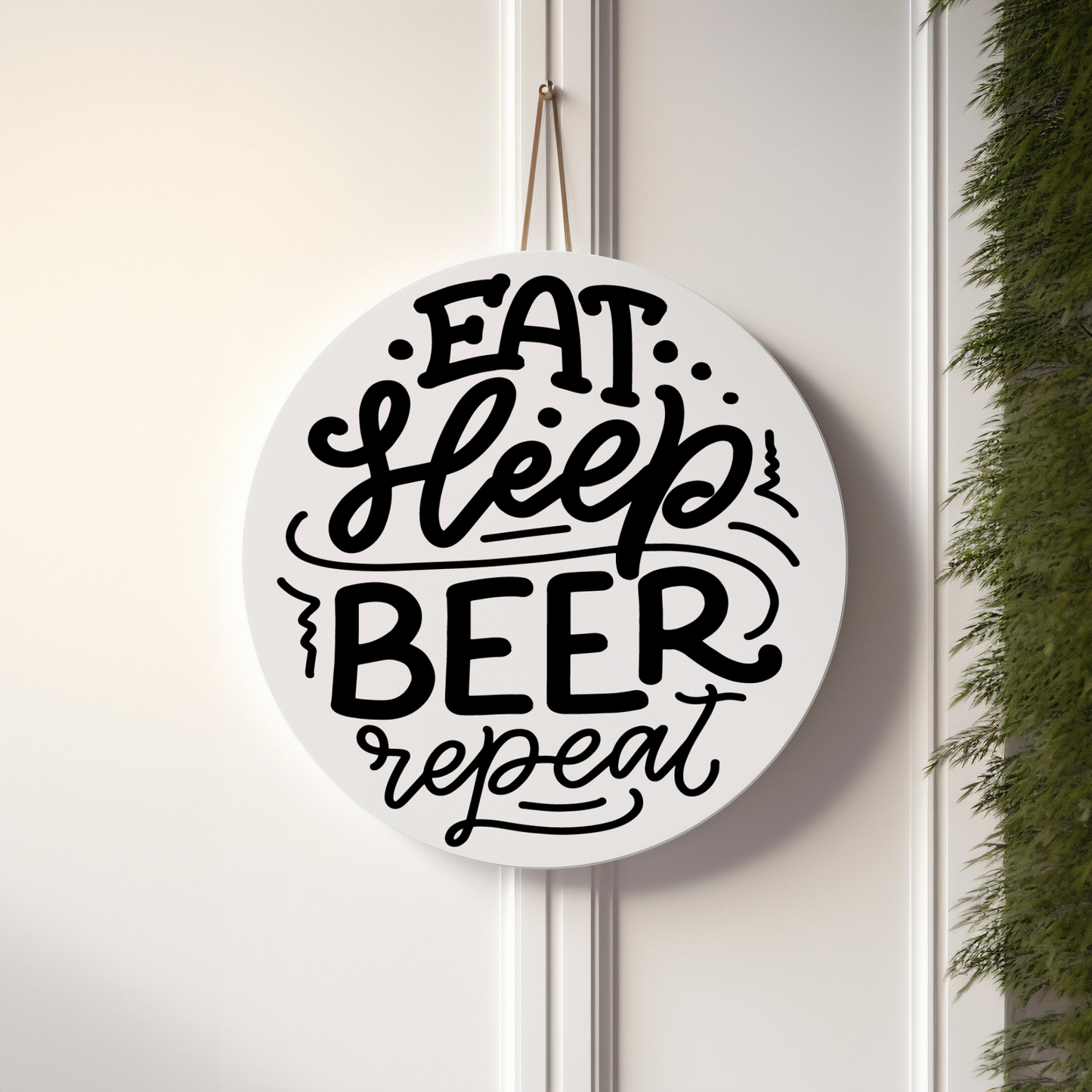 Eat Sleep Beer