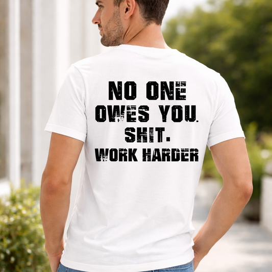 No One Owes You Shit