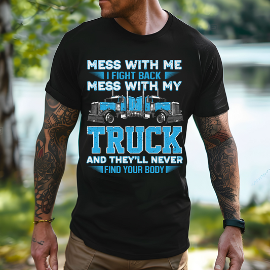 Don't Mess With My Truck