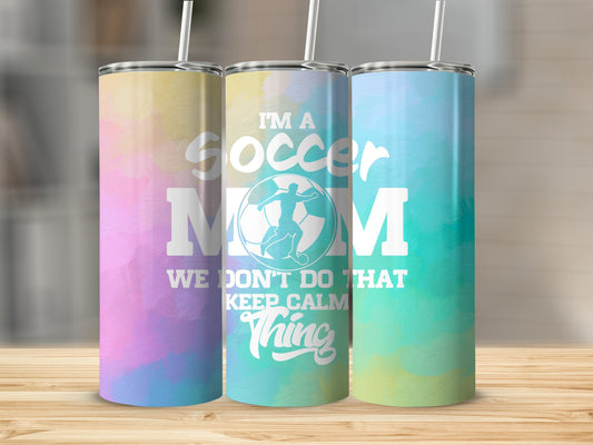 Keep Calm Soccer Mom