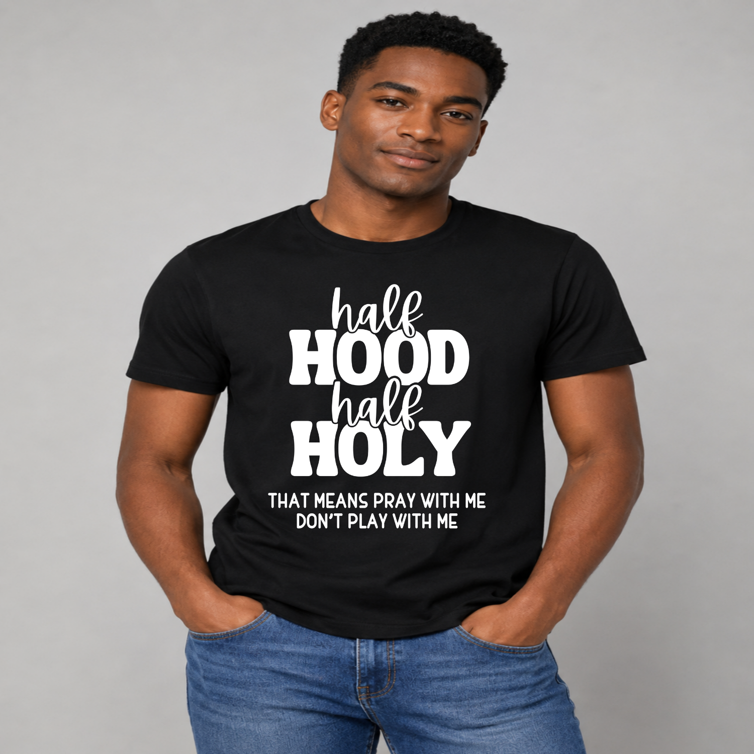 Half Hood Half Holy Graphic T-Shirt