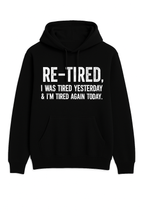 Re-Tired